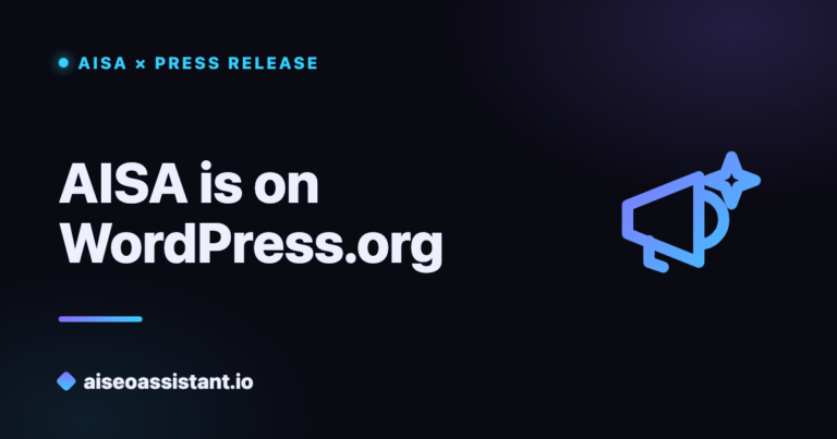 Press release: AISA is available on WordPress.org — AI SEO & GEO Assistant