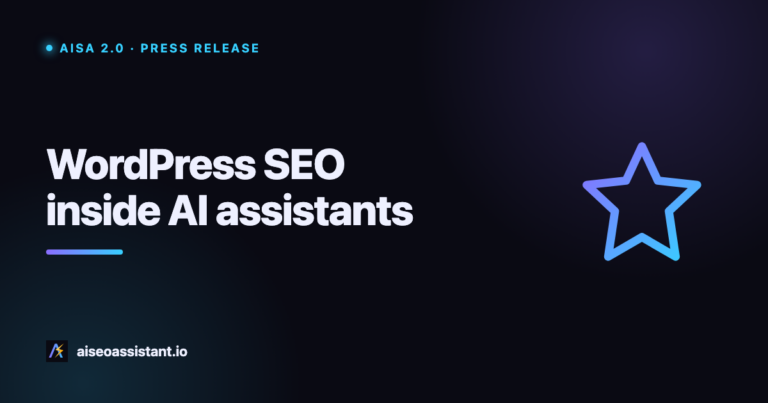 AISA 2.0 brings WordPress SEO inside AI assistants