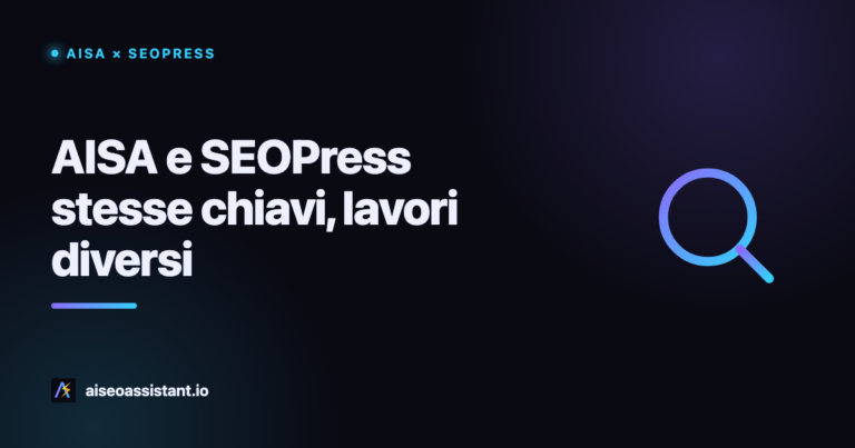 AISA vs SEOPress: confronto onesto 2026