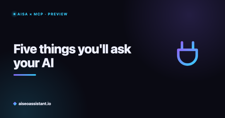AISA and MCP: five real examples of what you will be able to ask