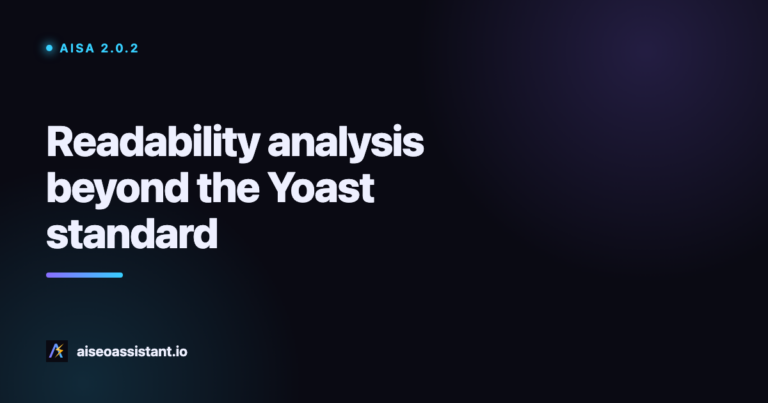 Readability analysis in AISA: beyond the Yoast standard