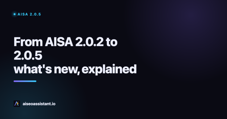 AISA 2.0.5: what's new from 2.0.2 to 2.0.5, explained